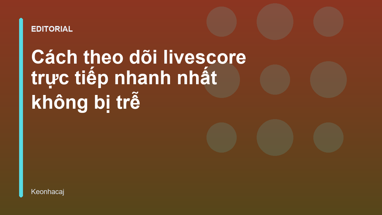 Người hâm mộ theo dõi livescore trực tiếp trên điện thoại