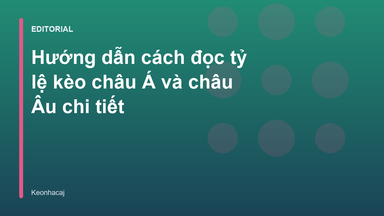 Hướng dẫn cách đọc tỷ lệ kèo bóng đá cơ bản